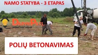 Pamatų įrengimaspolių betonavimas III ETAPAS pasiruošimas rostverkui armatūra DARYKPATS [upl. by Purcell]