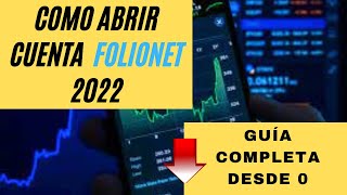 COMO ABRIR UNA CUENTA CON FOLIONET 2022 [upl. by Novyak]