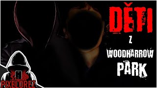 Děti z Woodharrow Park  Creepypasta CZ [upl. by Thierry]