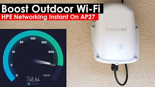 Boost Your Outdoor WiFi with HPE Instant On AP27 WiFi 6 Access Point  Designed for Businesses [upl. by Linson]