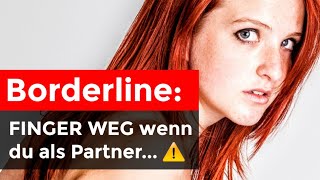 Borderline Finger weg wenn du als Partner [upl. by Burack]