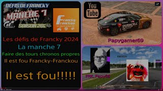 Les défis de Francky 2024  Manche 7  Les tours chronos [upl. by Eerak883]