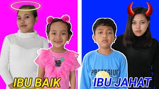 IBU BAIK VERSUS IBU JAHAT DIKEHIDUPAN SEHARI HARI Drama Parodi  Mikael TubeHD [upl. by Vescuso707]