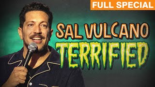 Sal Vulcano  Terrified Full Comedy Special [upl. by Silletram]