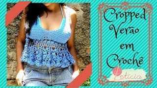 Cropped Verão  crochê  Tutorial DIY [upl. by Nine431]