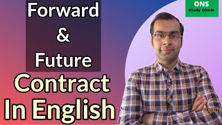 Forward Contract And Future Contract [upl. by Seessel]