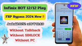 Infinix Hot 12Hot 12 PlayX6817X6816 Frp Bypass GoogleAccount Android 12 xOS Ver1060 withoutPC [upl. by Sarilda]