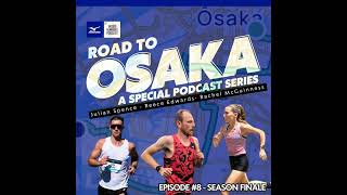 Road to Osaka 8  Season Finale [upl. by Eelaroc]