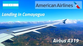 American Airlines Airbus A319 landing in Comayagua Aeropuerto de Palmerola from Miami [upl. by Alexandr]