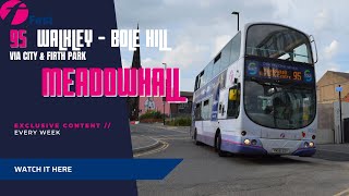 First South Yorkshire  95  Walkley  Sheffield  Firth Park  Wincobank Newman Road  Meadowhall [upl. by Ariayek]