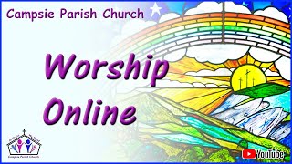 Campsie Parish Church  Sunday Service Live Stream  Sunday 1st September 2024 [upl. by Alyak]