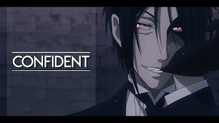 CONFIDENT  Black Butler [upl. by Gerdeen976]