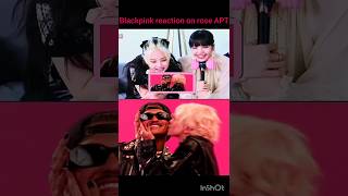 Blackpink reaction on rose APT shorts [upl. by Analat]