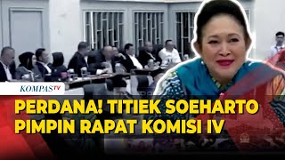 Perdana Titiek Soeharto Pimpin Rapat Komisi IV dengan Mentan RI Amran Sulaiman [upl. by Retsehc]