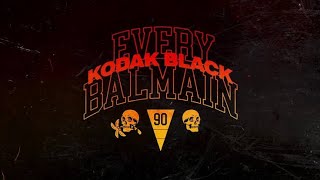 Kodak Black  Every Balmain Türkçe Çeviri [upl. by Tod]