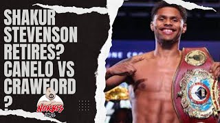 SHAKUR STEVENSON RETIRES CANELO VS CHARLO THEN CRAWFORD IN 2024 shakurstevenson caneloalvarez [upl. by Fredek524]