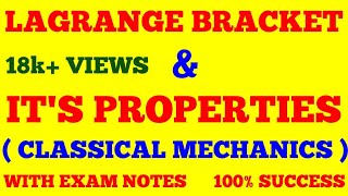 LAGRANGE BRACKET  PROPERTIES OF LAGRANGE BRACKET  CLASSICAL MECHANICS  WITH EXAM NOTES [upl. by Estevan755]