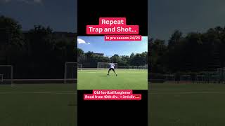 Repeat Trap and shot… In pre season 2425 [upl. by Nosreip]