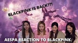 Ready For Love  AESPA REACTION BLACKPINK X PUBG MOBILE READY FOR LOVE MV [upl. by Dibb842]