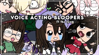 VOICE ACTING BLOOPERS episode 1 FT THE TEAM [upl. by Yennek]