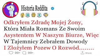 Odkryłem Zdradę Mojej Żony Która Miała Romans Ze Swoim Asystentem W Naszym HistorieZdrady [upl. by Ecitnerp]