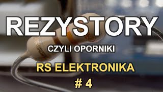 Rezystory czyli oporniki  RS Elektronika  4 [upl. by Teews331]