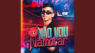 Não Vou Namorar [upl. by Algie959]