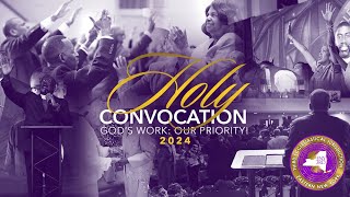 HOLY CONVOCATION 2024  EASTERN NEW YORK THIRD JURISDICTION COGIC INC [upl. by Hobie]