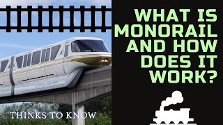 What is Monorail and How does it work Monorail Explanation [upl. by Esidnac]