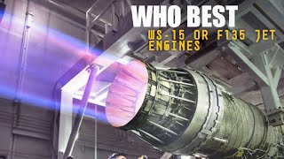 The fact that China Ws15 jet engine are more powerful than US F135 jet engine [upl. by Ysied141]