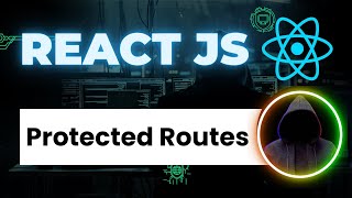 React Js Protected Routes  React Js Authorization  React Router Tutorial  Code With Ahad [upl. by Ahsaet699]