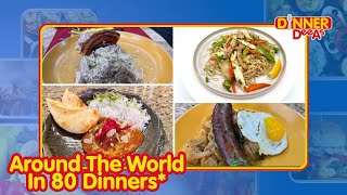 Around The World In 80 Dinners  Dinner DeeAs [upl. by Rigdon]