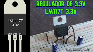 Regulador de 33 voltios LM1117T 33V Conexión y Funcionamiento [upl. by Brainard792]