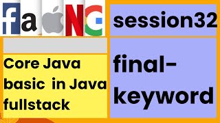 Core Java Basics  Finalkeyword  par3 session32  faangacademy [upl. by Oinegue292]