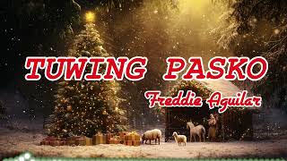 TUWING PASKO Lyrics Full HD [upl. by Ellie]