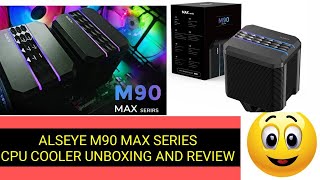 Alseye M90 Rgb CPU cooler MAX SERIES unboxing and review 1ST PLAYER  CPU COOLER [upl. by Armin]