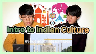 Koreans React to 【Introduction to Indian Cultural Heritage】  Indian Culture Reaction [upl. by Hairaza]