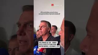 Bolsonaro diz que quotjamaisquot ouviu suposto plano para m4tar Moraes Alckmin e Lula [upl. by Nolte]