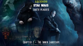 Star Wars Darth Plagueis Chapter 2  The Inner Landscape [upl. by Bullough609]