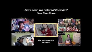 Demichan wa Kataritai Episode 7 Live Reactions [upl. by Attikram]