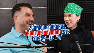 ¿Cómo decorar el árbol de navidad este 2024  Ep 77 [upl. by Ianahs]