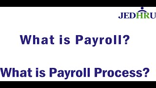 What is Payroll Process [upl. by Milka]