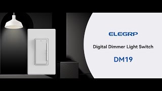 ELEGRP Dimmer Light Switch DM19 [upl. by Eimile]