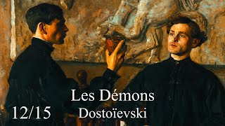 Fédor Dostoïevski 1215  Les Démons livre audio  Feuilleton  France Culture [upl. by Etty]