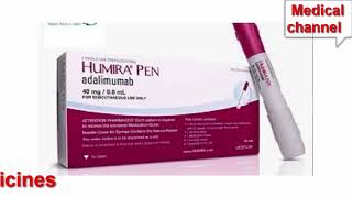 Humira Adalimumab  Amjevita Yusimry Cyltezo Yuflyma Hadlima Hulio Hyrimoz Idacio Abrilada [upl. by Eenwat]