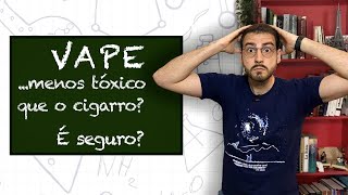 TOXICÓLOGO explica TUDO sobre o VAPE  Parte 2 [upl. by Amrac]