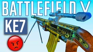 FULLY UPGRADED KE7 Battlefield 5 most HATED gun [upl. by Hadlee]