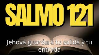 quotSalmo 121 Una Oración Poderosa de Protección Diariaquot [upl. by Trammel]