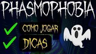 Phasmophobia  Phasmophobia Dicas  Como Jogar Phasmophobia  Phasmophobia Maps [upl. by Anahsirk]