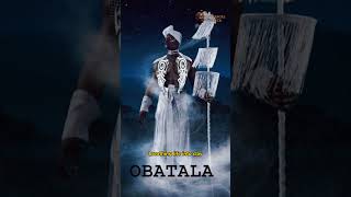 OBATALA The Yoruba god of Purity [upl. by Cristiona]